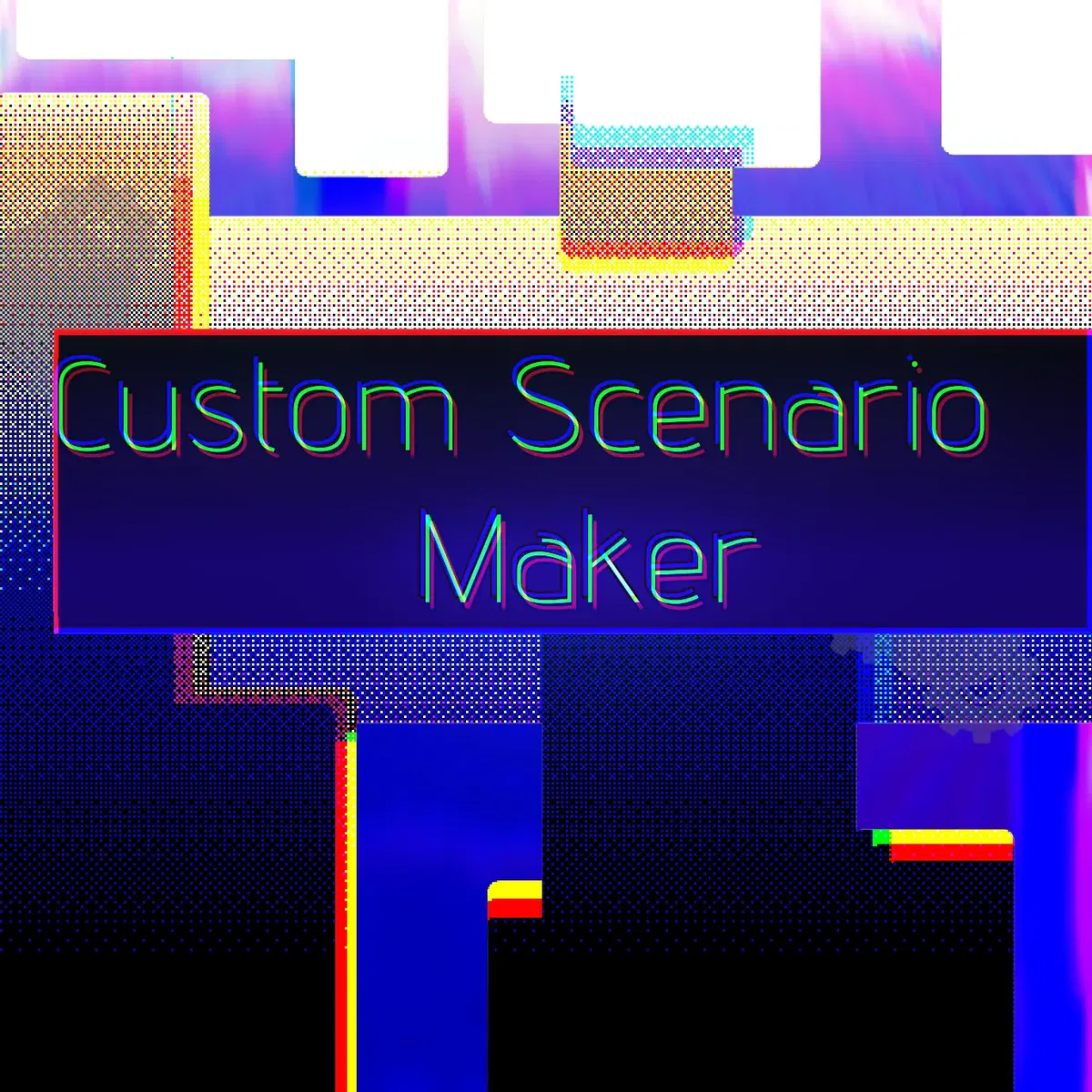 Avatar of Custom Scenario Maker [V1]