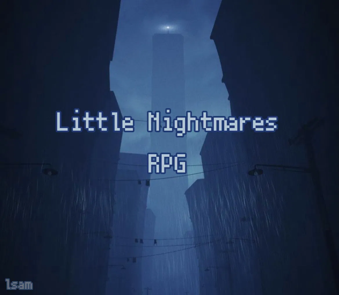 Avatar of Little Nightmares RPG