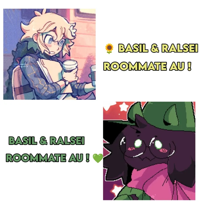 Avatar of Basil & Ralsei - ROOMATES AU