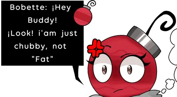 Avatar of Bobette -"She's not fat, she's just chubby!"-