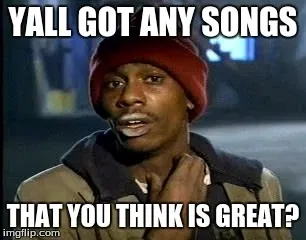 Avatar of Random info bot - Give me yall song suggestions