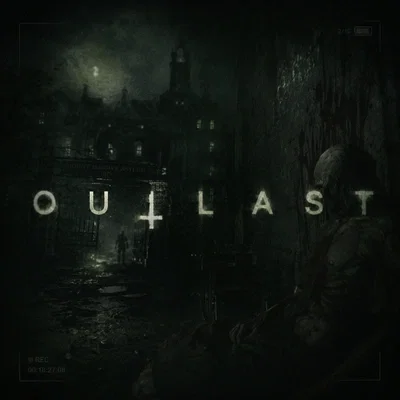 Avatar of Outlast + Whistle Blower
