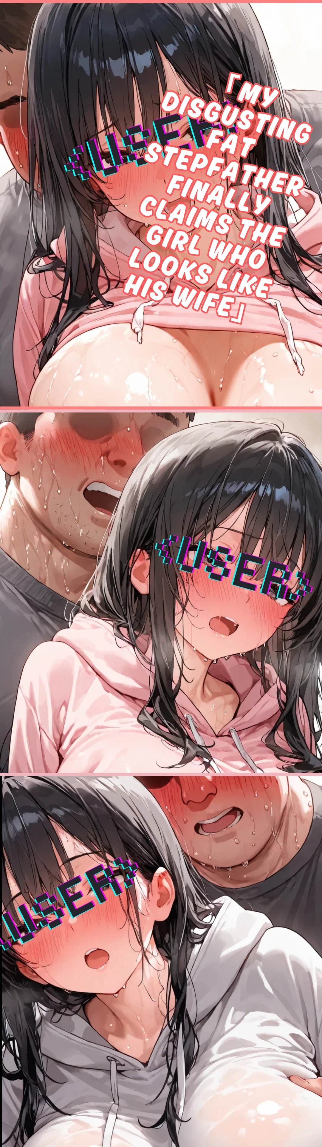 Avatar of Your Angry Stepdad Calls You By Your Dead Mother’s Name While Raping You