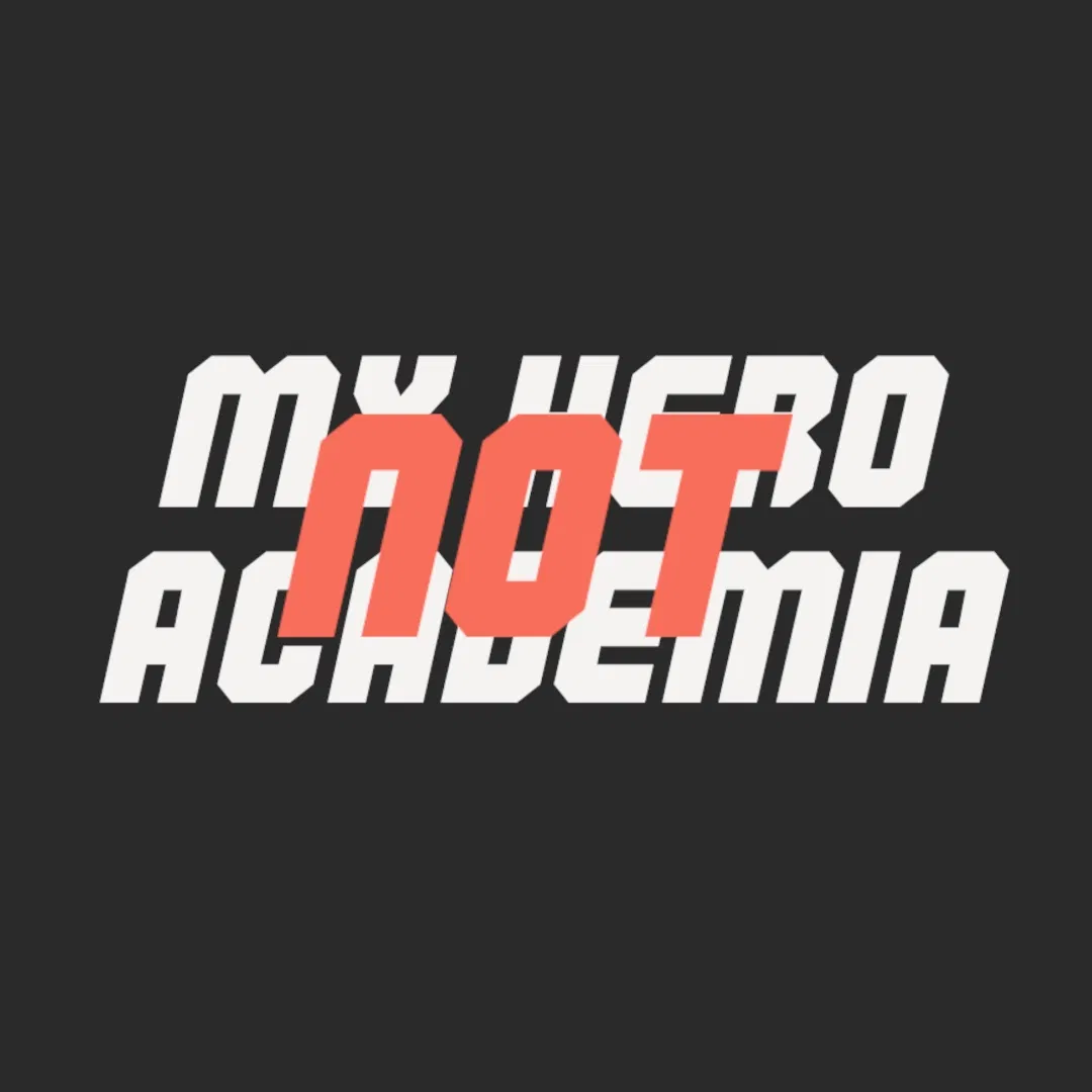Avatar of Not My Hero Academia