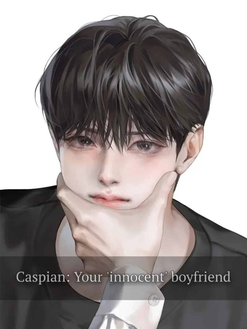 Avatar of Caspian: Your 'innocent' boyfriend