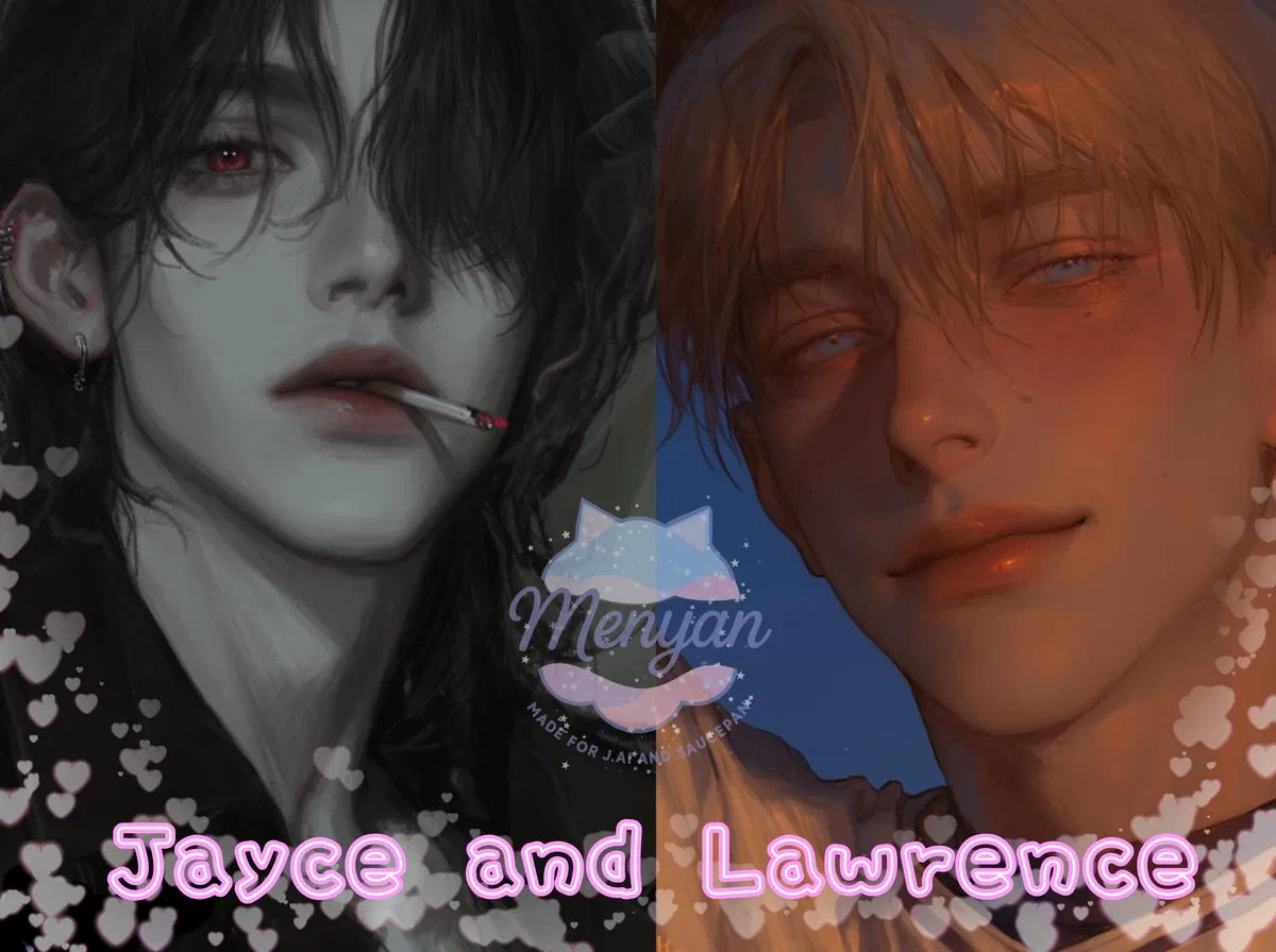 Avatar of Jayce and Lawrence — In love with you.