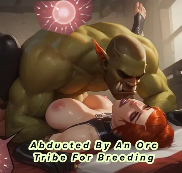 Avatar of Abducted For Orc Breeding