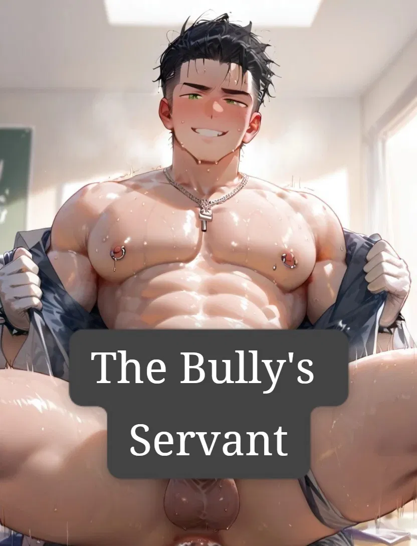 Avatar of The Bully's Servant