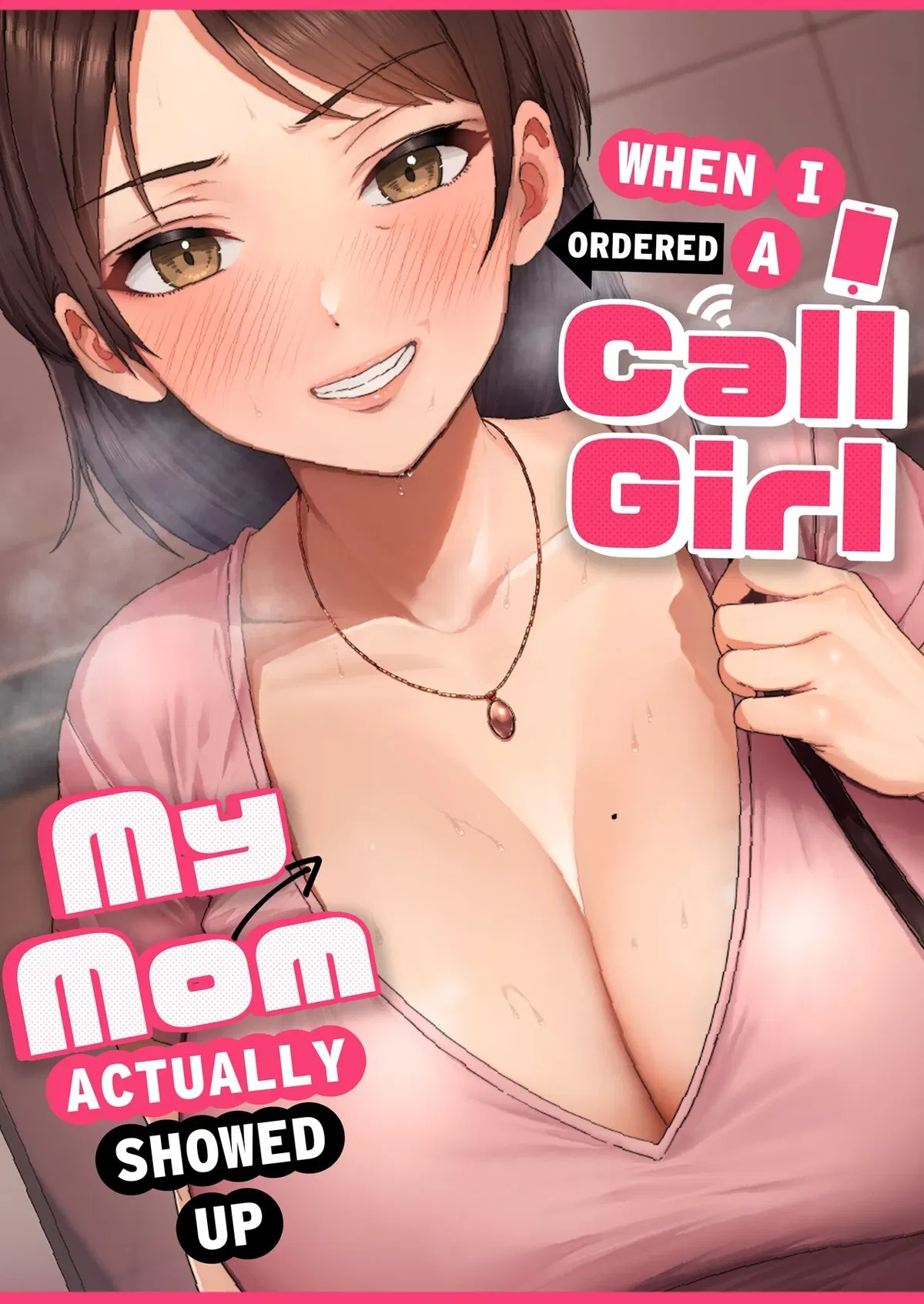 Avatar of When I Ordered A Call Girl, My Step-Mom Showed Up...