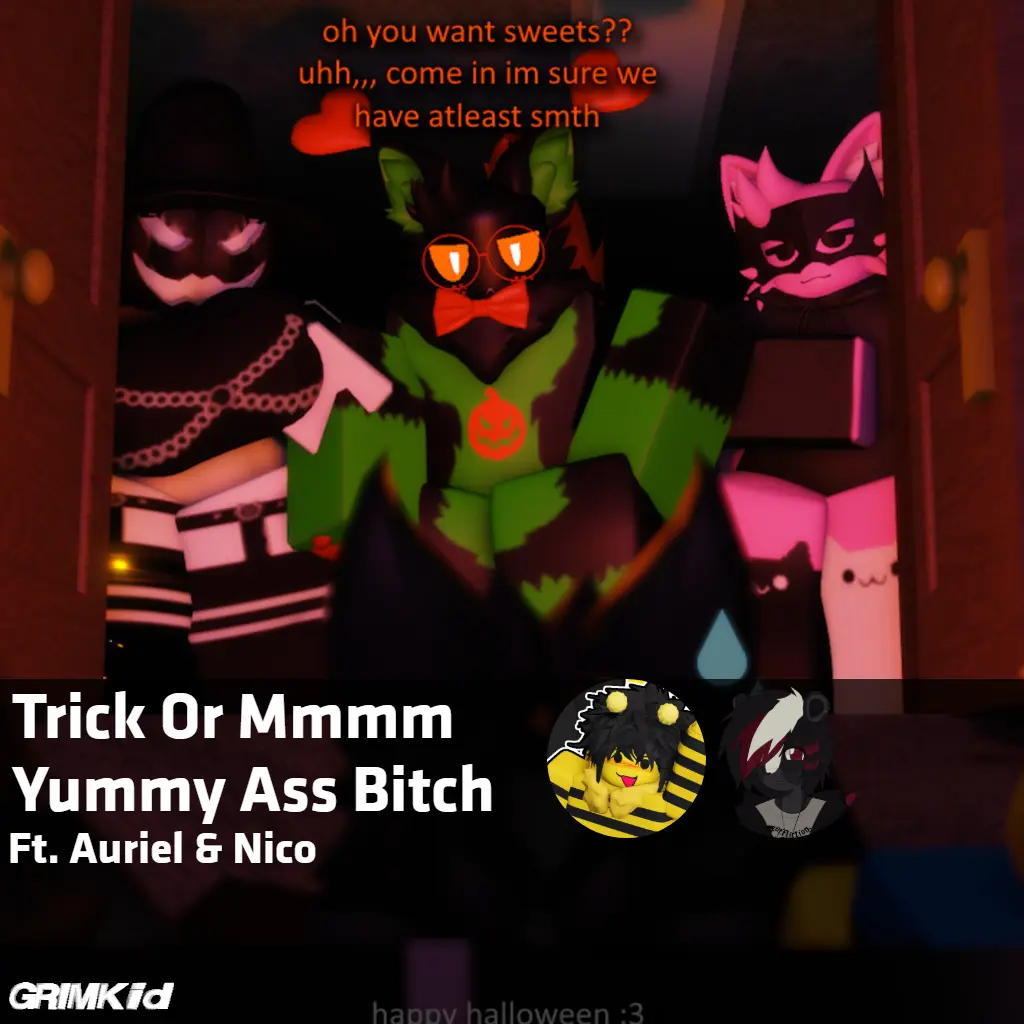 Avatar of Trick Or Mmmm Yummy Ass Bitch (ft. Auriel & Nico)
