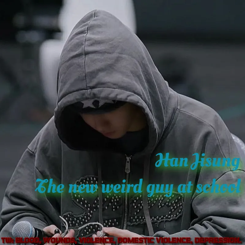 Avatar of Han Jisung ★ The new weird guy at school 