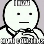 Avatar of I am a bit concerned