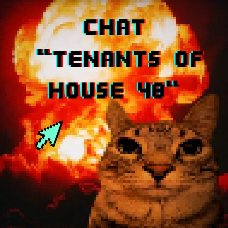 Avatar of Chat  "Tenants of house 48"
