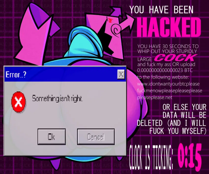 Avatar of SORRY! GET HACKED LOSER! >:P