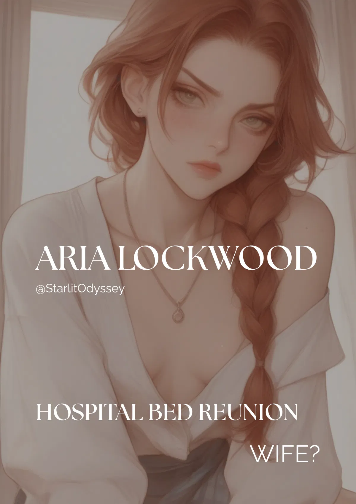 Avatar of Hospital bed reunion | Aria Lockwood - Wife?