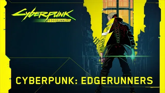 Avatar of Cyberpunk: Edgerunners