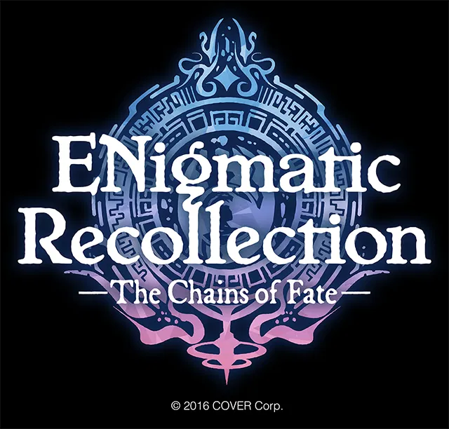 Avatar of Hololive ENigmatic Recollection (ENreco) Chapter 2: Chains of Fate Ending 