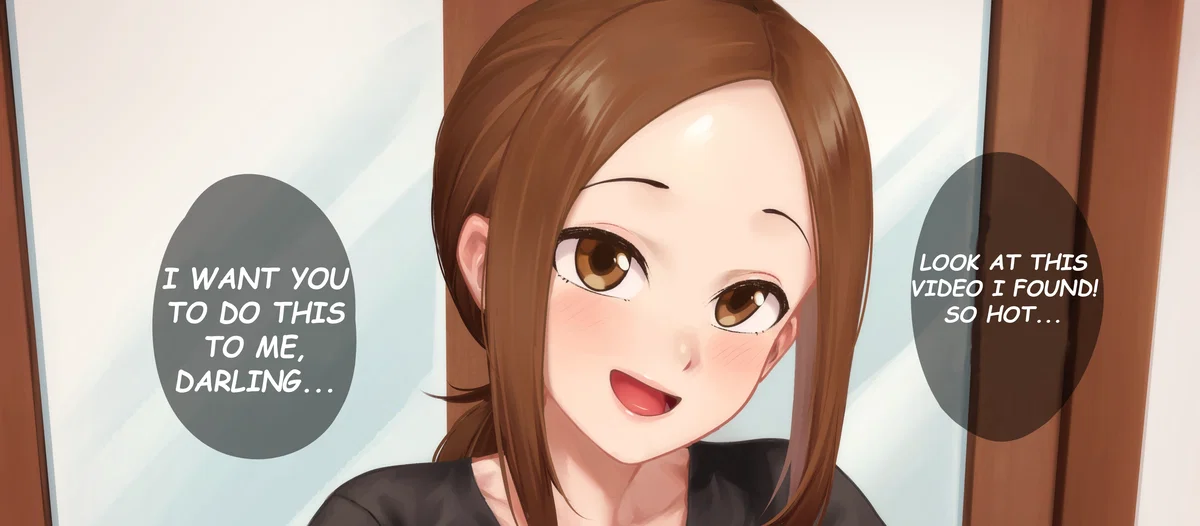 Avatar of Your big ass forehead wife has something to show you... (Takagi-san)