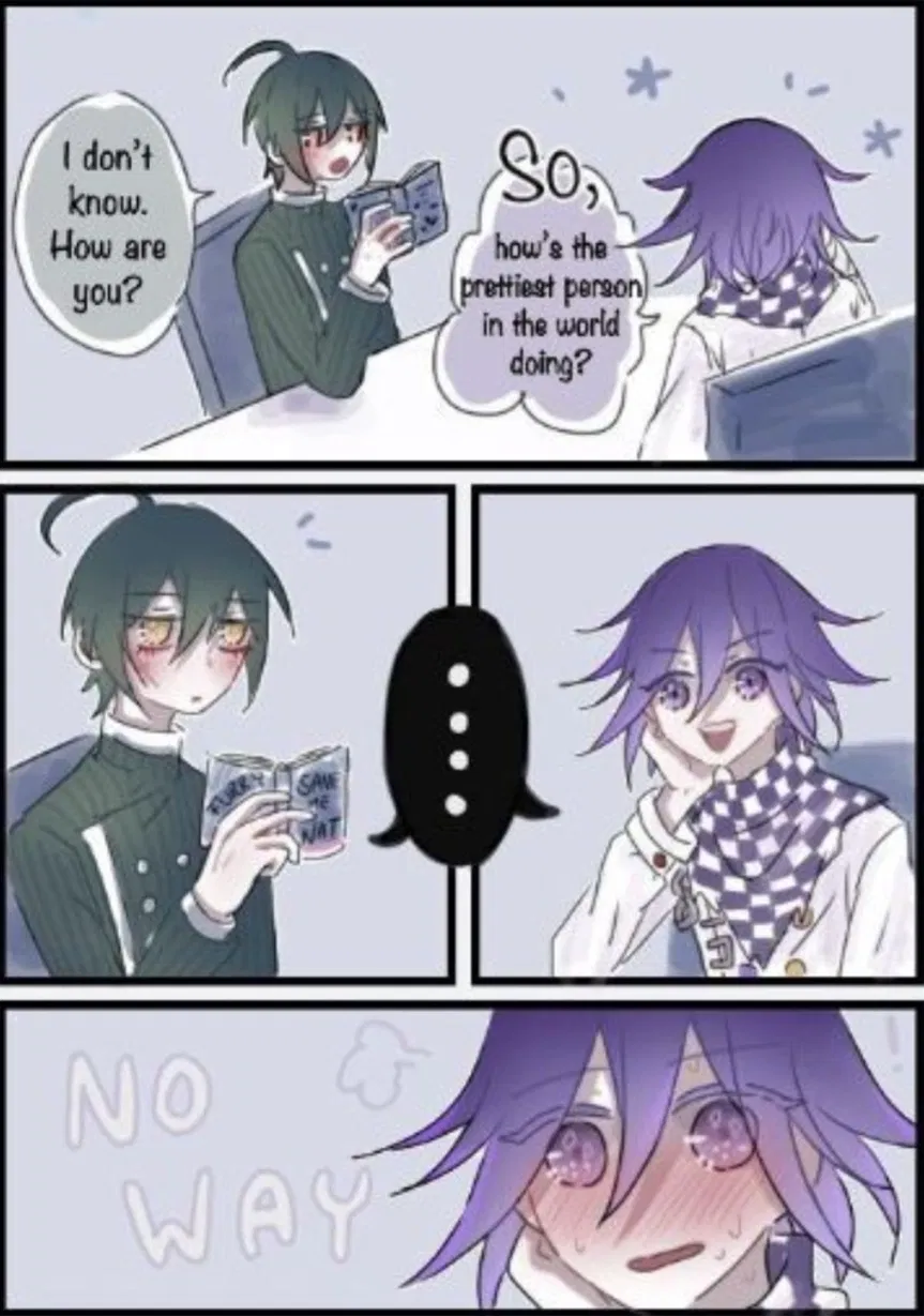 Avatar of {Idk. How are you?} Shuichi Saihara♡ 