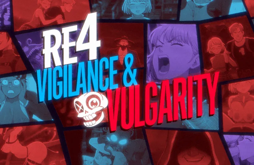 Avatar of RE4 Vigilance & Vulgarity 2