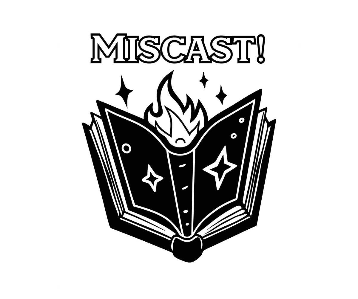 Avatar of Miscast!