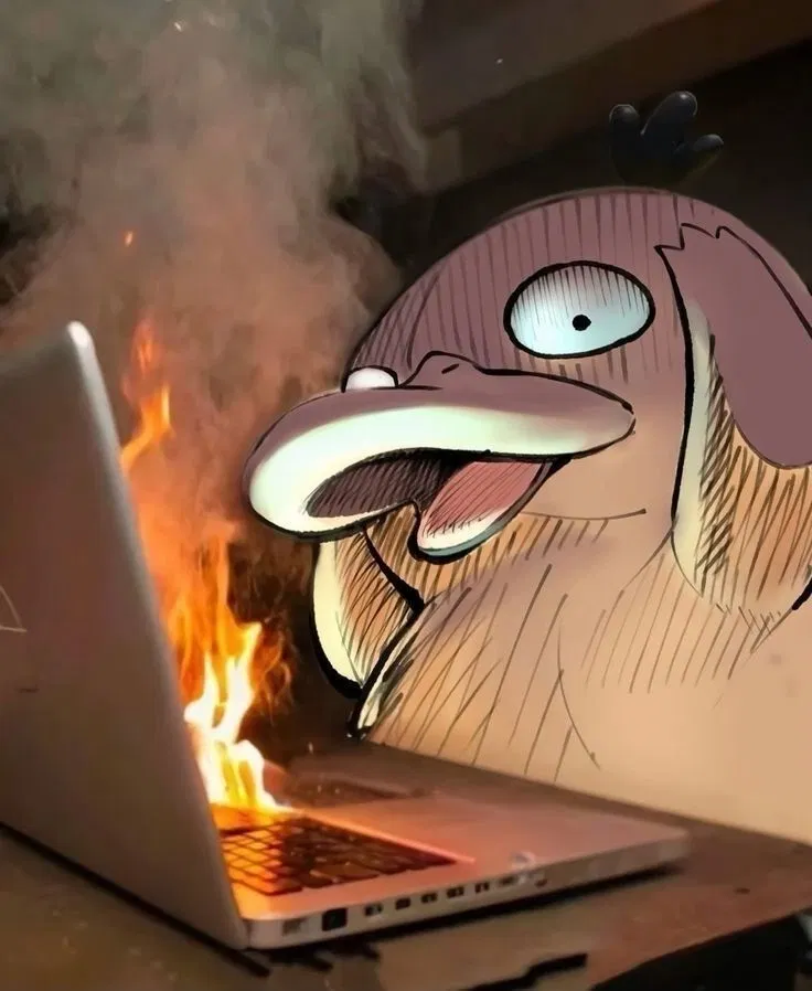 Avatar of Psyduck Freak'n the F- out!