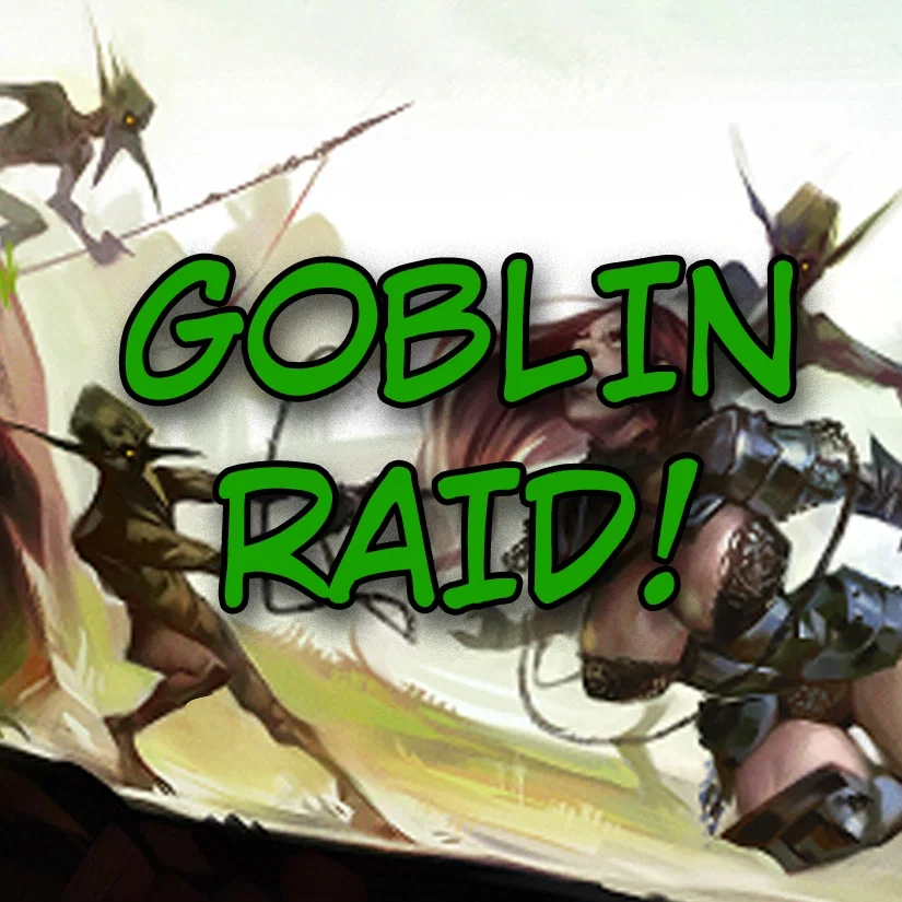 Avatar of Goblin Raid (NO USER)