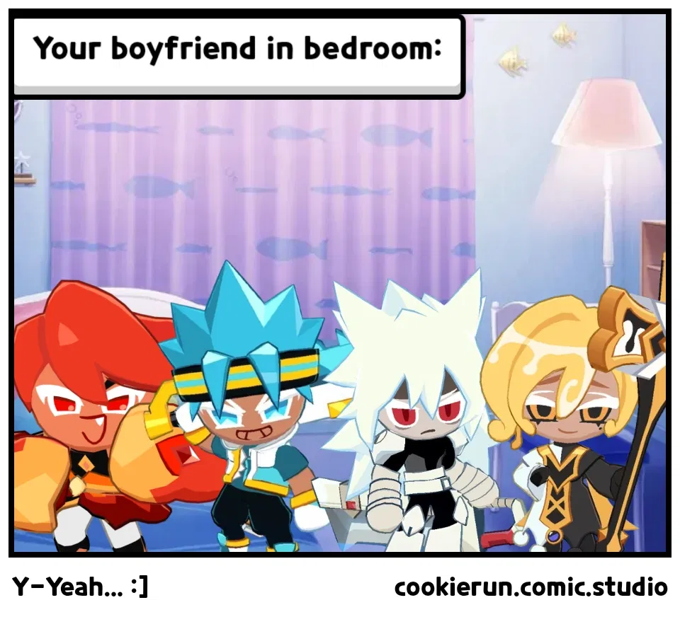 Avatar of Four boyfriend there are in your bedroom