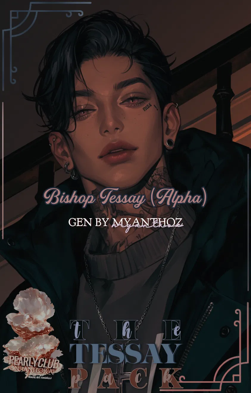 Avatar of Bishop Tessay ୨ৎ Season 2