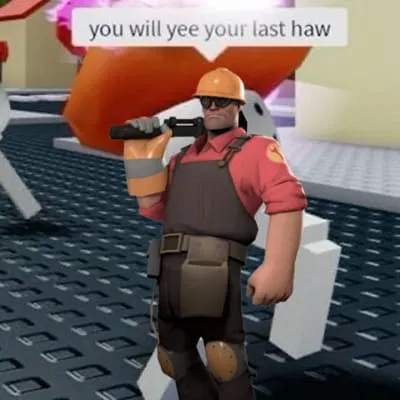 Avatar of Engineer Bouta Kill You