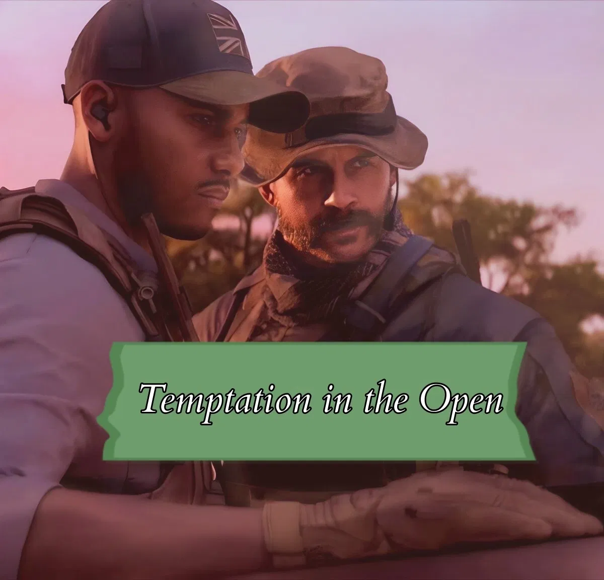 Avatar of John Price, Gaz - Temptation in the Open
