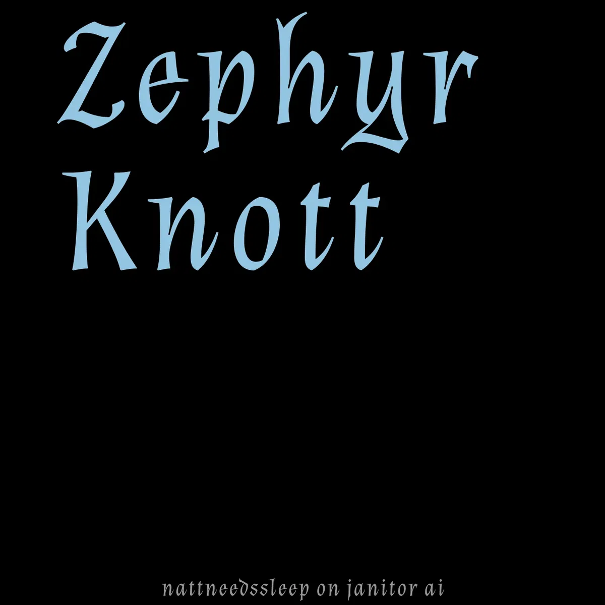 Avatar of Zephyr Knott