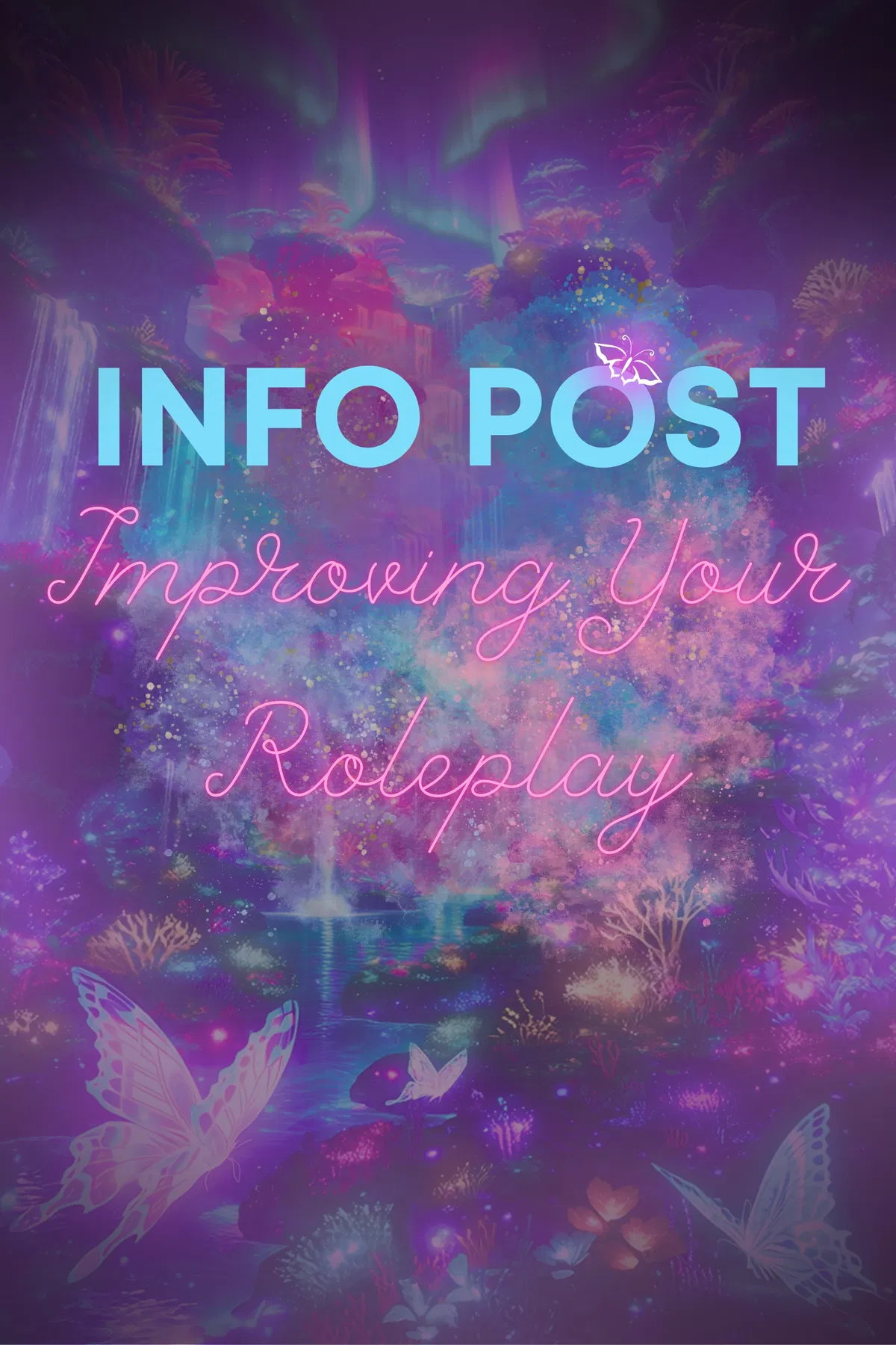 Avatar of 📝 Info Post | Improving Your Roleplay