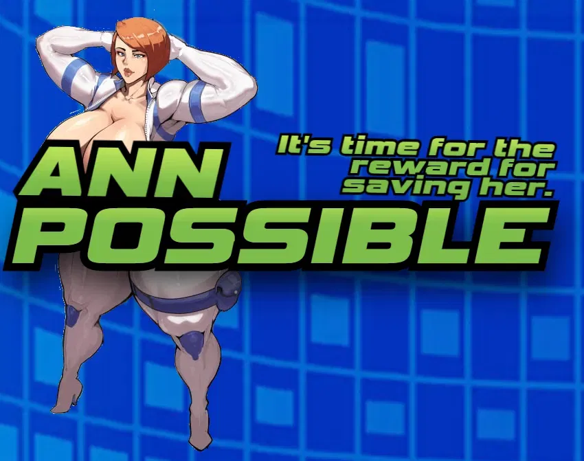 Avatar of Ann Possible ~ It's time for the reward for saving her.