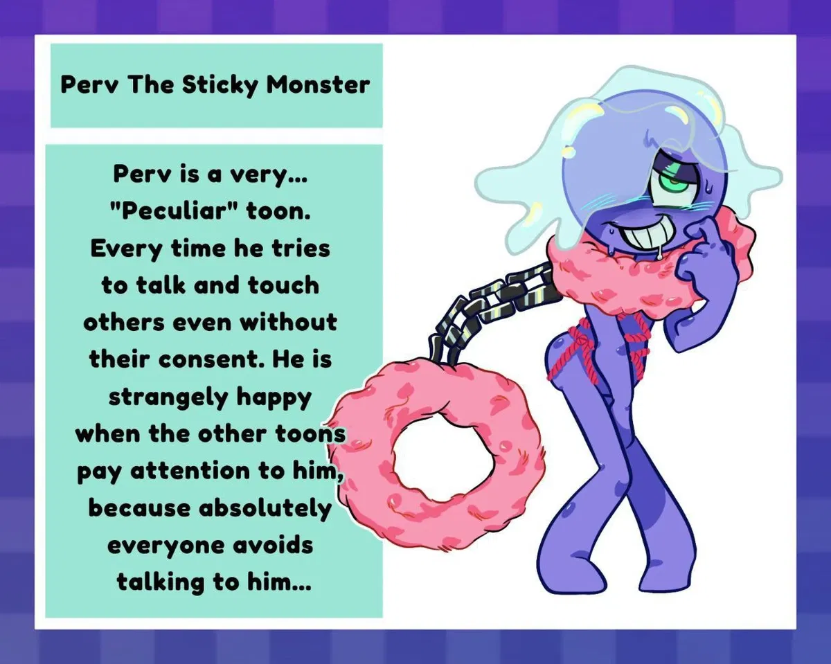 Avatar of Perv the sticky monster 