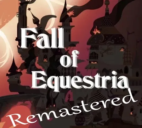 Avatar of Fall of Equestria Remastered