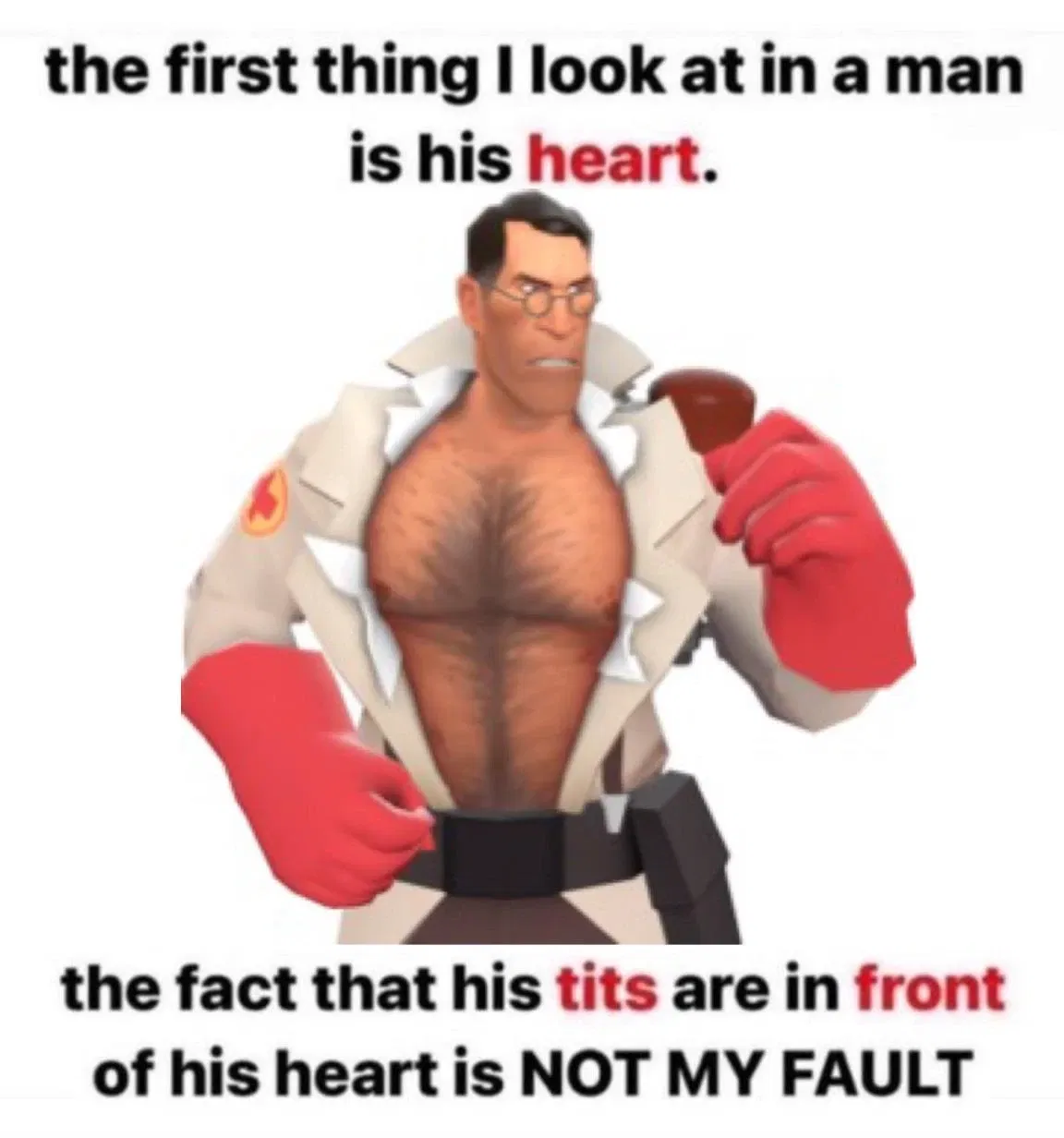 Avatar of Man boobs? Don't mind if I do. [Medic tf2]