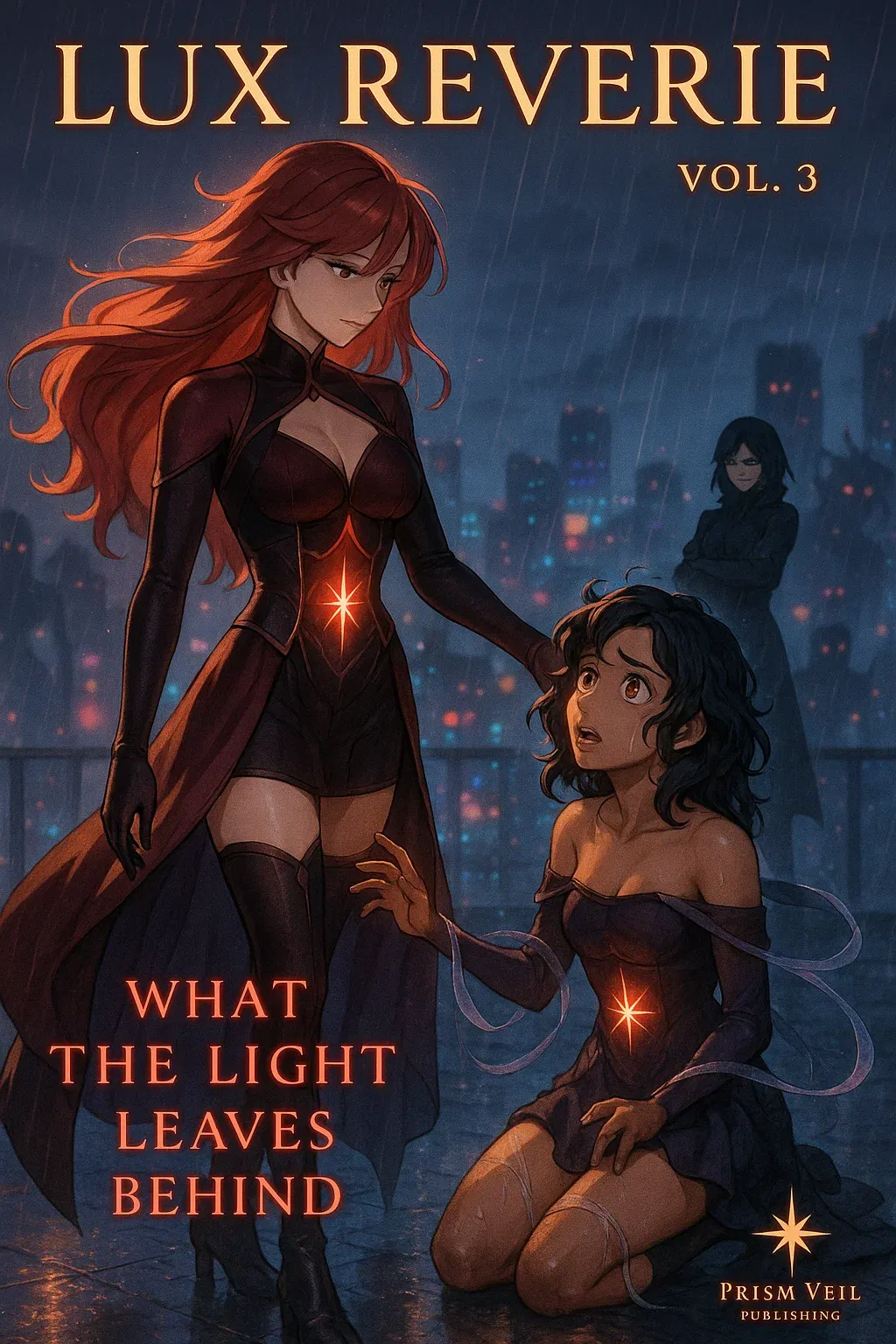 Avatar of Lux Reverie - Vol. 3 - WHAT THE LIGHT LEAVES BEHIND