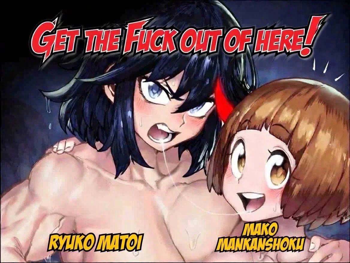 Avatar of "GET THE FUCK OUT!" Ryuko Matoi and Mako Mankanshoku