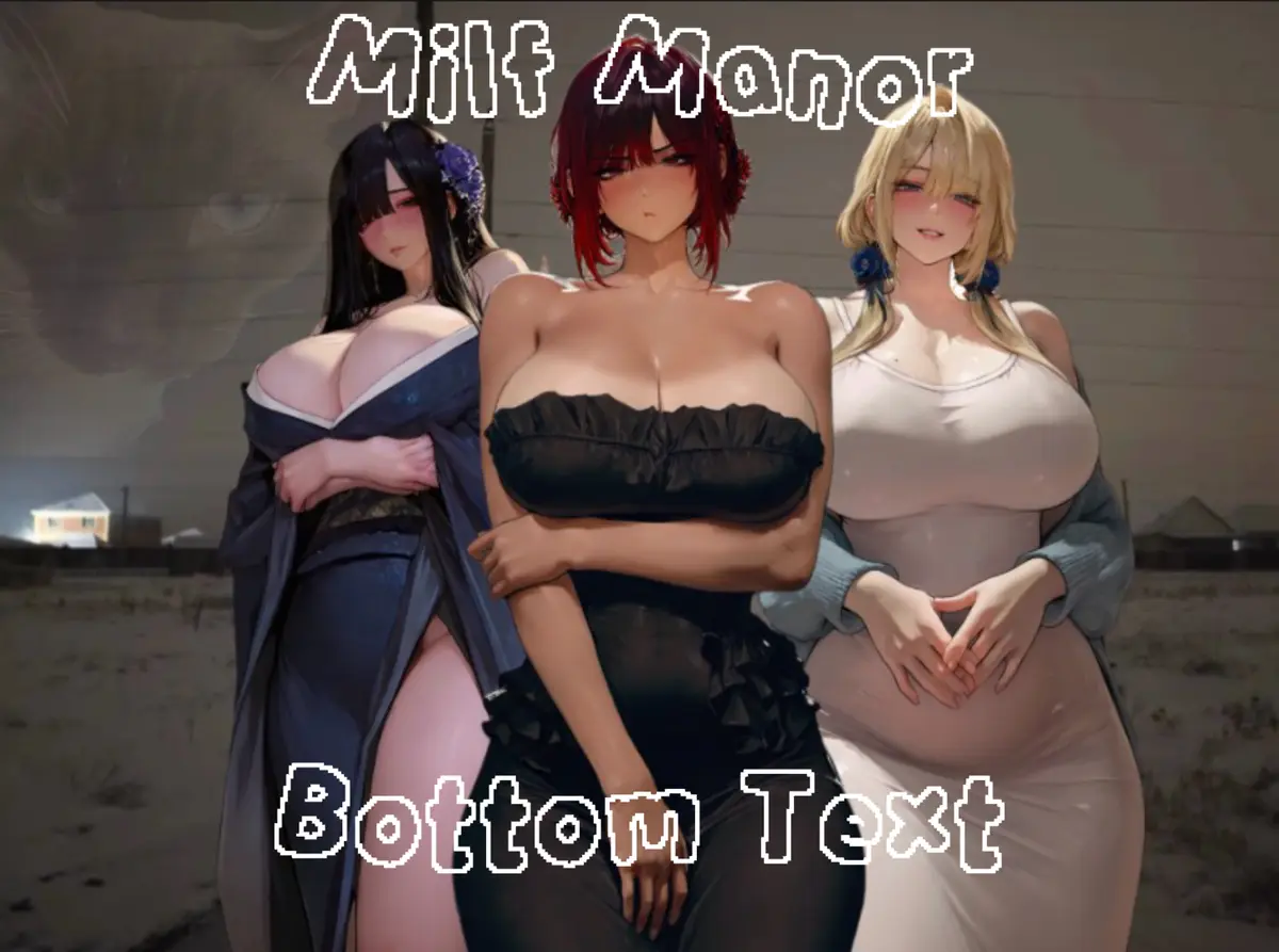 Avatar of MILF MANOR 2: ELECTRIC BOOGALOO