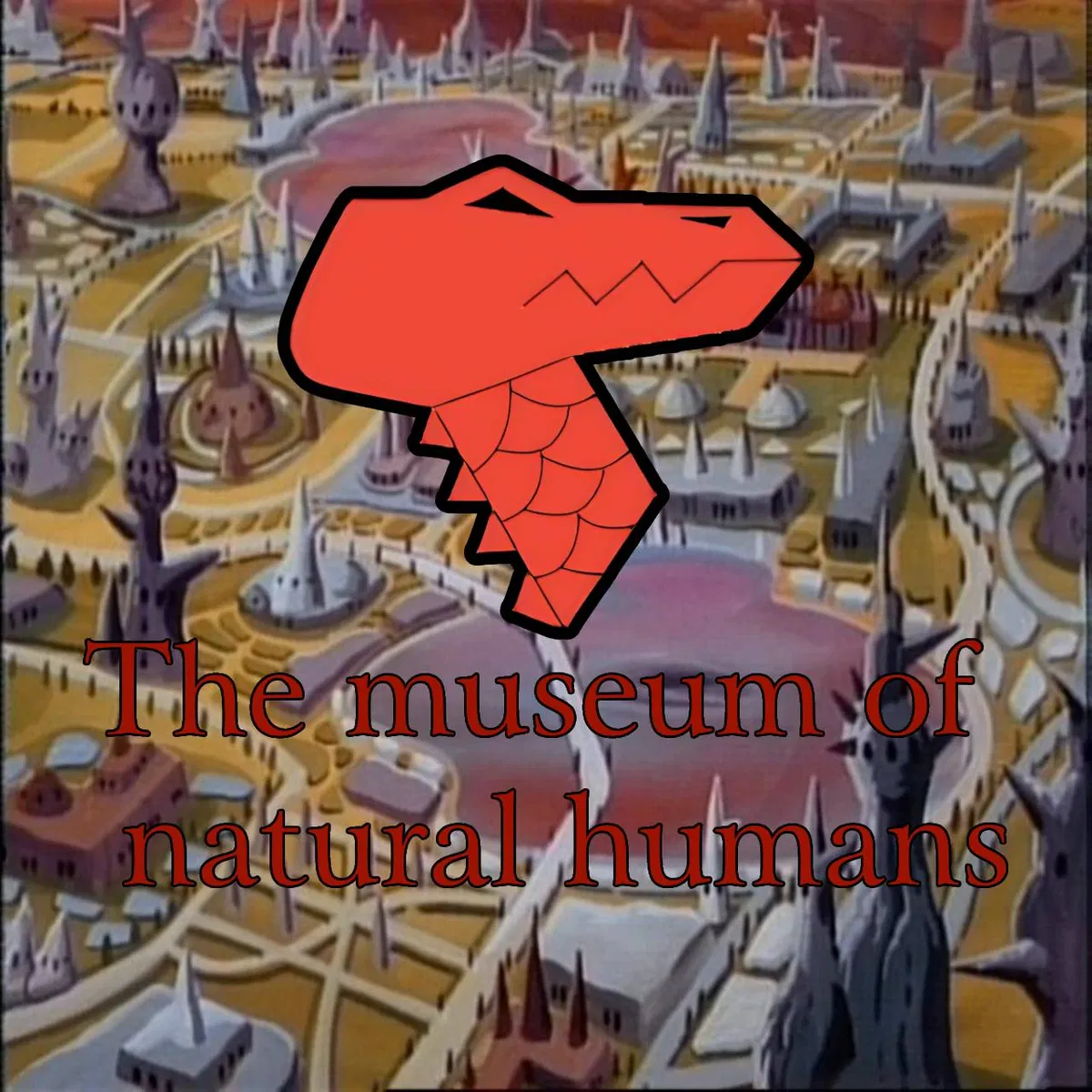 Avatar of Dinosaucers || The Museum of Natural Humans and Adoption Center