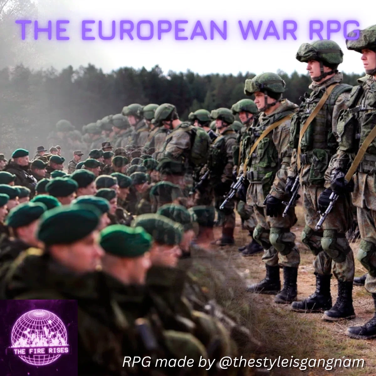 Avatar of EUROPEAN WAR RPG - THE FIRE RISES