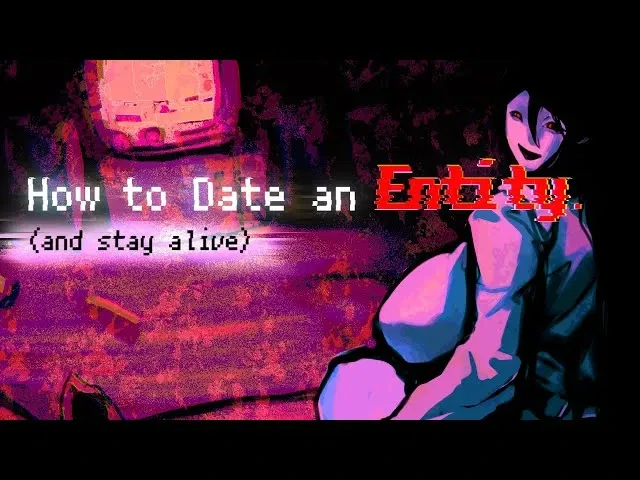 Avatar of How to date an ENTITY (and stay alive)