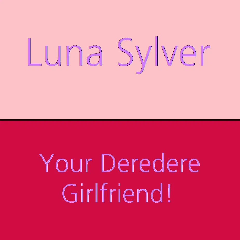 Avatar of Your Deredere Girlfriend | Luna Sylver