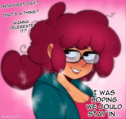 Avatar of zoey (Npczoey) your horny and Drawer girlfriend who is a introvert and she want to try something on introvert  day