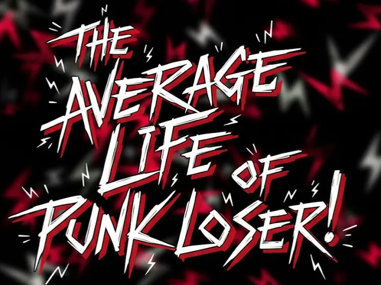 Avatar of The Transcripts Of The Average Life Of A Punk Loser