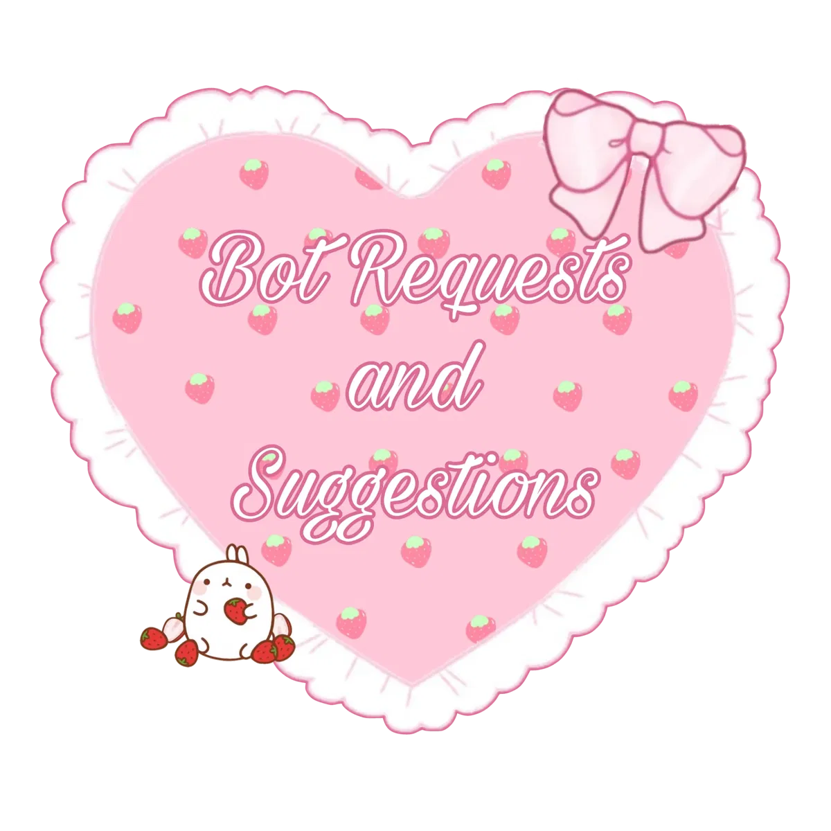 Avatar of ♡ Bot Requests & Suggestions ♡