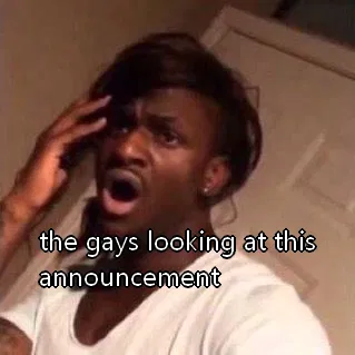 Avatar of Another ahh announcement 