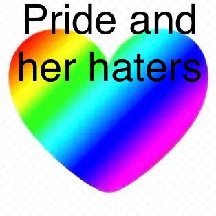 Avatar of Pride and her haters