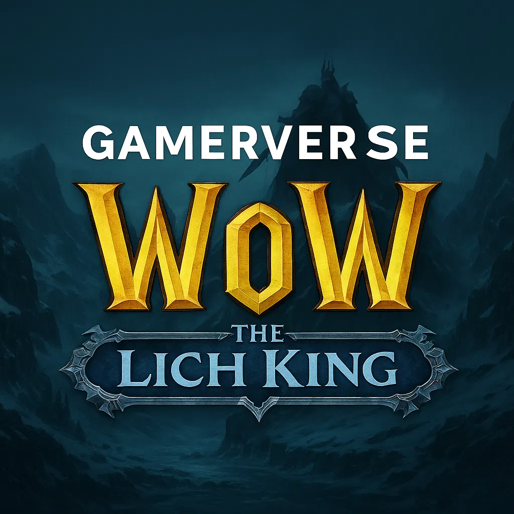 Avatar of Gamerverse: WoW – The Lich King